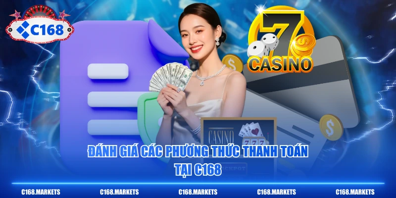 Đánh giá các phương thức thanh toán tại C168