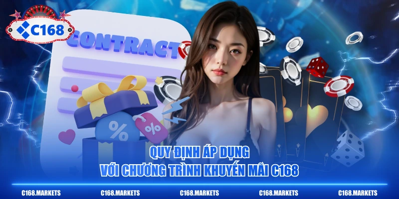 Quy định áp dụng với chương trình khuyến mãi C168